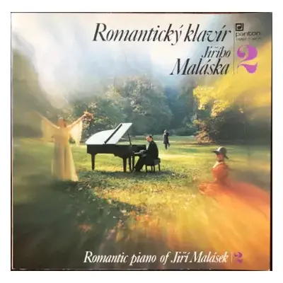 VG+ | VG+ LP Jiří Malásek: Romantický Klavír Jiřího Maláska | 2 (Romantic Piano Of Jiří Malásek 