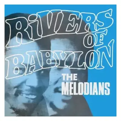 LP The Melodians: Rivers Of Babylon