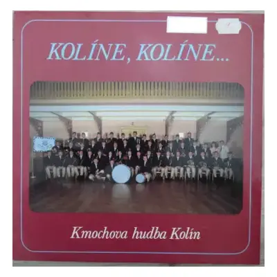 NM | NM LP Kmochova Kolínská Kapela: Kolíne, Kolíne...