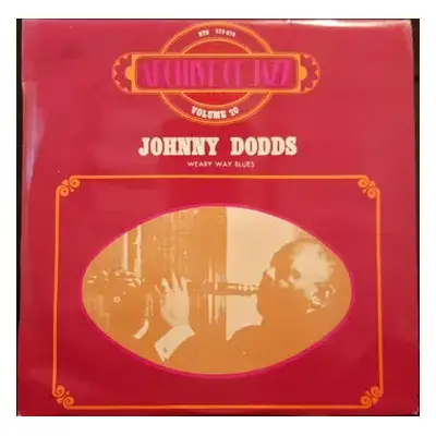 VG+ | VG+ LP Johnny Dodds: Weary Way Blues