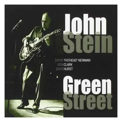 CD John Stein: Green Street