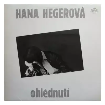 VG+ | VG+ LP Hana Hegerová: Ohlédnutí