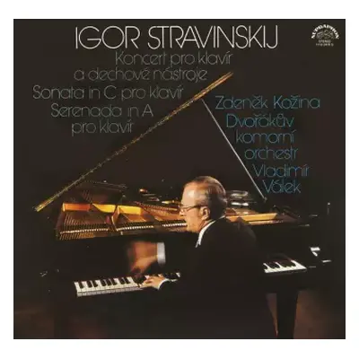 NM | VG+ LP Igor Stravinsky: Koncert Pro Klavír A Dechové Nástroje / Sonata In C Pro Klavír / Se