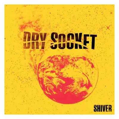 SP Dry Socket: Shiver