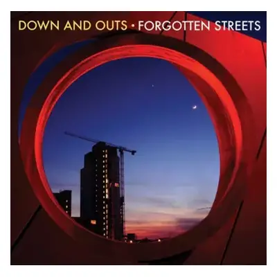 CD Down And Outs: Forgotten Streets