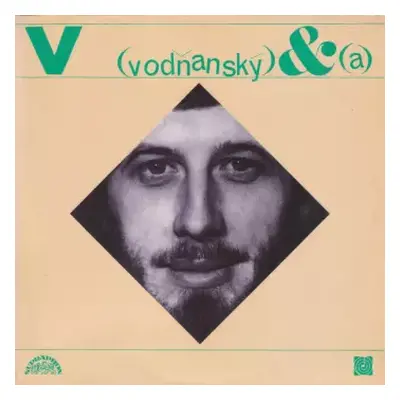 NM | VG+ 2LP Vodňanský & Skoumal: Hurá Na Bastilu / S Úsměvem Donkichota