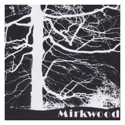 CD Mirkwood: Mirkwood