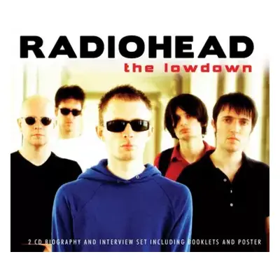 2CD Radiohead: Radiohead - The Lowdown