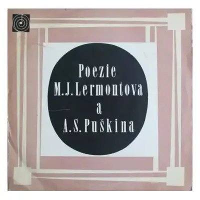 VG+ | VG+ LP Various: Poezie M. J. Lermontova a A. S. Puškina