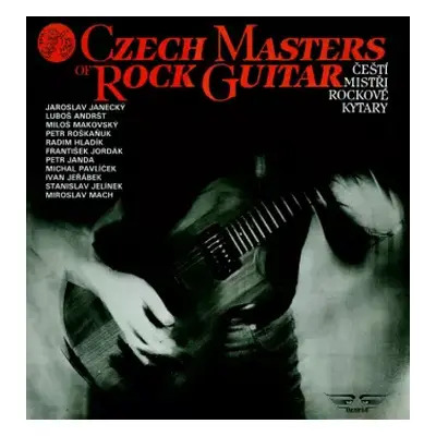 VG+ | VG+ LP Various: Czech Masters Of Rock Guitar / Čeští Mistři Rockové Kytary