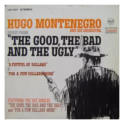 VG+ | VG LP Hugo Montenegro And His Orchestra: Music From 'A Fistful Of Dollars', 'For A Few Dol