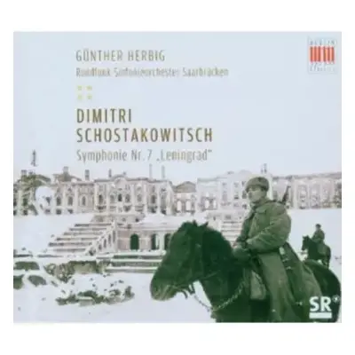 CD Dmitri Shostakovich: Symphonie Nr. 7 „Leningrad"