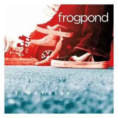 LP Frogpond: TimeThief CLR | LTD