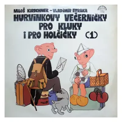 VG+ | VG+ LP Spejbl & Hurvínek: Hurvínkovy Večerníčky Pro Kluky I Pro Holčičky (1)