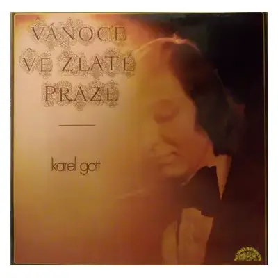 VG+ | VG+ LP Karel Gott: Vánoce Ve Zlaté Praze