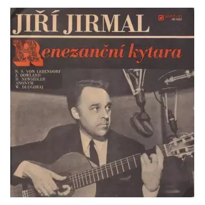 VG+ | VG+ SP Jiří Jirmal: Renezanční Kytara