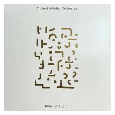 2LP Ancient Infinity Orchestra: River Of Light