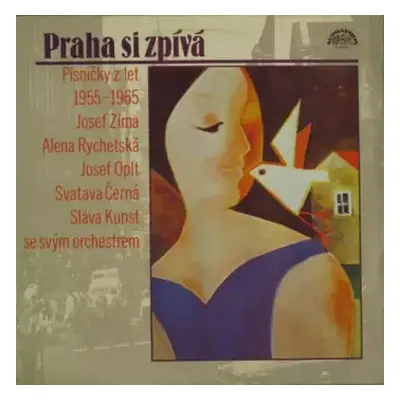 VG+ | VG+ LP Josef Zíma: Praha Si Zpívá (Písničky Z Let 1955-1965)