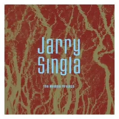 2CD Jarry Singla: The Mumbai Project