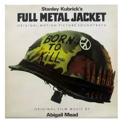 VG+ | VG+ LP Various: Stanley Kubrick's Full Metal Jacket - Original Motion Picture Soundtrack