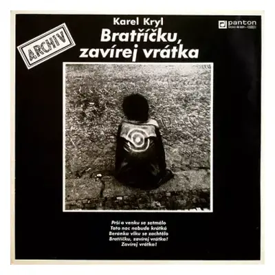 VG+ | VG+ LP Karel Kryl: Bratříčku, Zavírej Vrátka