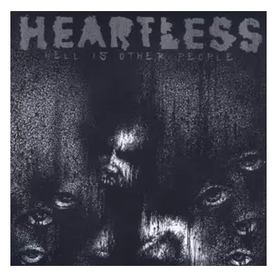 CD Heartless: Hell Is Other People