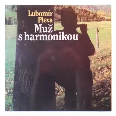 VG+ | VG+ LP Lubomír Pleva: Muž S Harmonikou