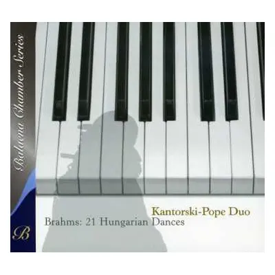 CD Kantorski-Pope Duo: Brahms: 21 Hungarian Dances