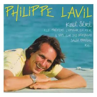 CD Philippe Lavil: The Best Of Philippe Lavil