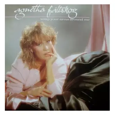 VG+ | VG LP Agnetha Fältskog: Wrap Your Arms Around Me