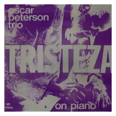 VG+ | VG+ LP The Oscar Peterson Trio: Tristeza On Piano