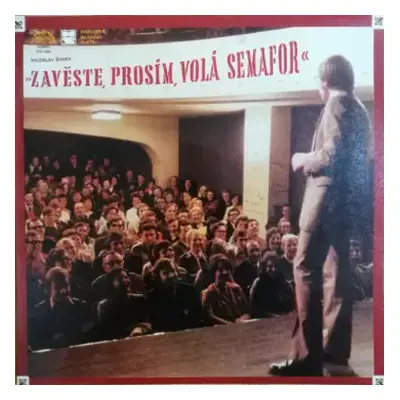 VG+ | VG+ LP Miloslav Šimek: Zavěste, Prosím, Volá Semafor