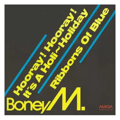 VG+ | VG+ SP Boney M.: Hooray! Hooray! It's A Holi-Holiday / Ribbons Of Blue