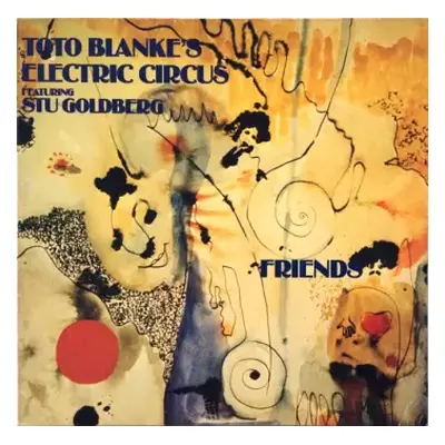 VG+ | VG+ LP Toto Blanke's Electric Circus: Friends