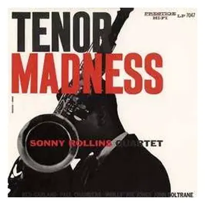 LP Sonny Rollins Quartet: Tenor Madness LTD