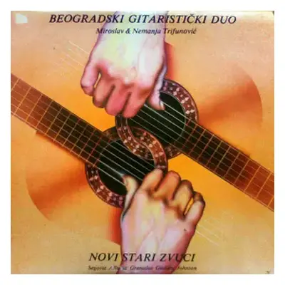 NM | VG+ LP Beogradski Gitaristički Duo: Novi Stari Zvuci