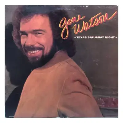 VG+ | VG+ LP Gene Watson: Texas Saturday Night