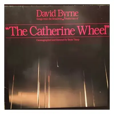 VG+ | VG+ LP David Byrne: Songs From The Broadway Production Of "The Catherine Wheel"