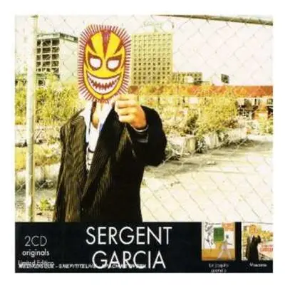 Sergent Garcia: Mascaras/un Poquito Quema'o