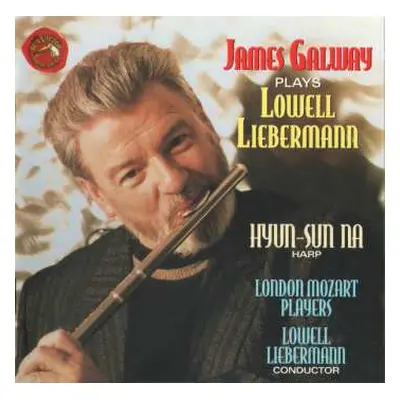 CD James Galway: James Galway Plays Lowell Liebermann