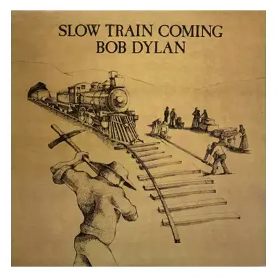 VG+ | VG+ LP Bob Dylan: Slow Train Coming