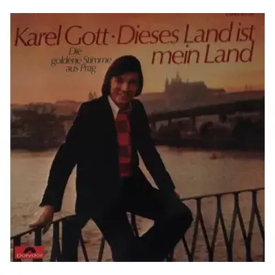 VG+ | VG+ LP Karel Gott: Dieses Land Ist Mein Land