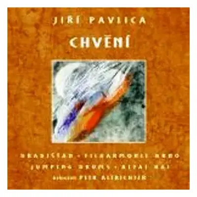 CD Jiří Pavlica: Chvění