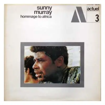 CD Sunny Murray: Hommage To Africa