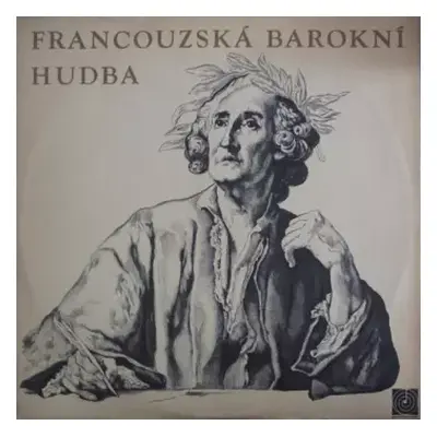 NM | VG+ LP Ars Rediviva Ensemble: Francouzská Barokní Hudba