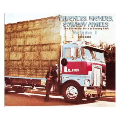 2CD Various: Truckers, Kickers, Cowboy Angels - The Blissed-Out Birth Of Country Rock Volume 1 (