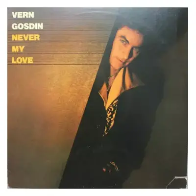 NM | VG+ LP Vern Gosdin: Never My Love