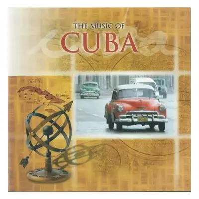 CD Various: The Music Of Cuba