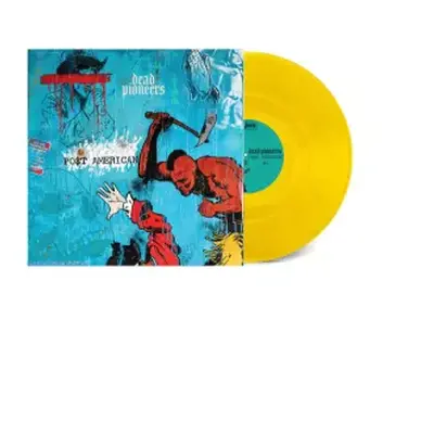 LP Dead Pioneers: Po$t American (limited Indie Edition) (transparent Yellow Vinyl)