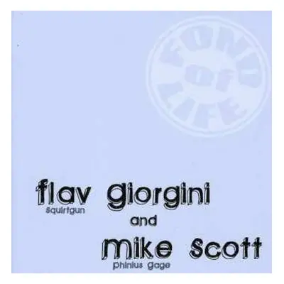 CD Flav Giorgini And Mike Scott: Split